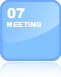 07 MEETING